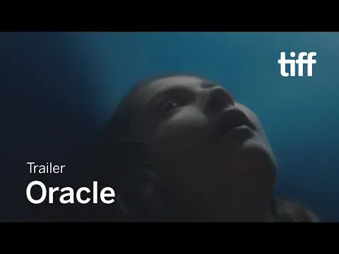 ORACLE Trailer | TIFF 2019