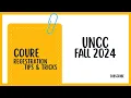 Navigating UNCC Course Registration Fall 2024 Tips and Tricks