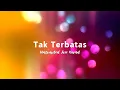 Download Lagu TAK TERBATAS | Unlimited Fire Band Lyric Music Video lirik lagu rohani populer