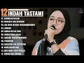 Lagu REMBULAN MALAM - MENGAPA KAU BERUBAH  | Indah Yastami Full Album | Cover Akustik Terbaik 2025