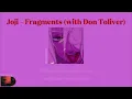 Joji - Fragments with Don Toliver [THAISUB/แปลไทย]