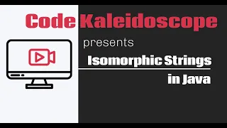 Coding Interview Question Isomorphic Strings Java