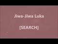 Download Lagu SEARCH - Jiwa-Jiwa Luka - Lirik / Lyrics On Screen