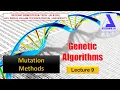 Mutation Methods in Genetic Algorithm Genetic Algorithms M Tech - AI DS