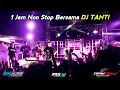 Download Lagu LIVE DJ TANTI 1 JAM NON STOP ⭕ MH AUDIO