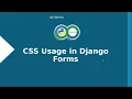 Google Cloud DJANGO FORMS PART 20 CSS In Django Forms