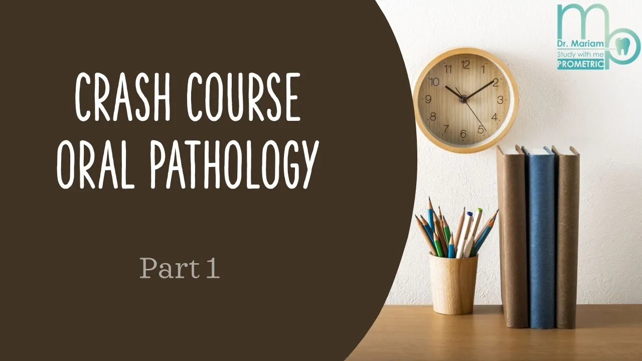 خطّة دراسة جماعية 📝- المناقشة السادسة - 6 - Oral Pathology - Part 1 - Crash Course