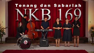 Download KIDUNG KASIH | NKB 169 | TENANG DAN SABARLAH - ELDEVE MP3