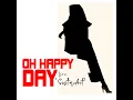 Oh Happy Day (From "Sister Act") (Remastered)