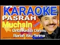 Download Lagu Pasrah Karaoke Muchsin Alatas Original Musik Audio HQ