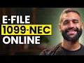How to E-File Form 1099-NEC Online - Step-by-Step Guide