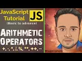 03 JavaScript Arithmetic Operators By Akhilesh