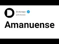 Amanuense Significado En Ingles