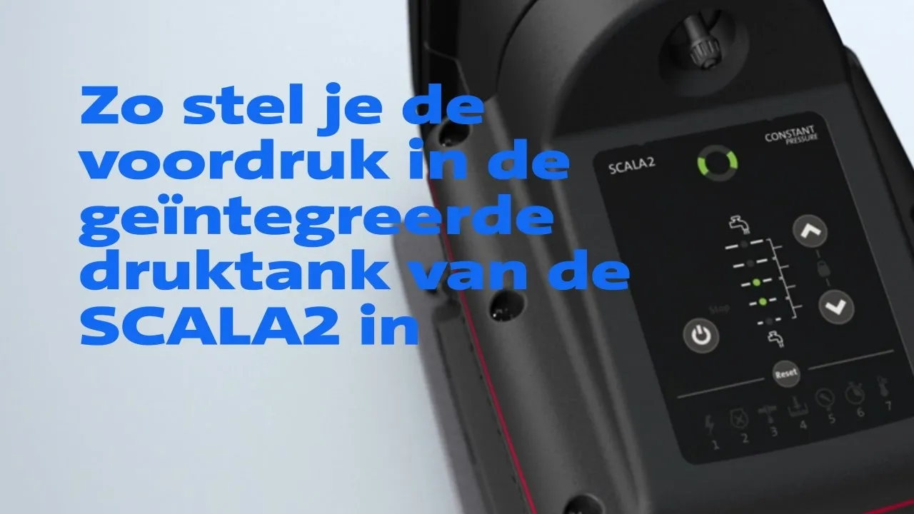 Grundfos SCALA2 pressure tank setup video