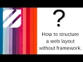 Grid layout - A web layout without framework