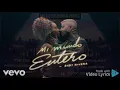 ANDY RIVRA ❌MI MUNDO ENTERO ❌ (LYRICS) 2022