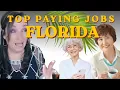 TOP trending jobs in Florida and what they pay 2026-2027
