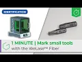 Download Lagu ⏱️ 1 Minute | Mark small tools with the WeLase™ Fiber