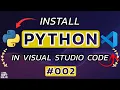 Download and Install Python Setup VS Code for Python Learn PYTHON from Scratch