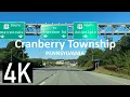 Road Tour of Cranberry Township Pennsylvania in 4K - Outside of Pittsburgh