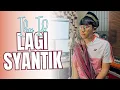 Lagu ILUX - Peluk Cium || Lagi Syantik 2 - Sayang Aku Pingin Dipeluk Cium (Official Music Video)