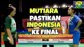 Download GO FINAL‼️Mutiara Ayu Puspitasari vs Saranporn S - Badminton Asia Junior Championships 2023 |SF MP3