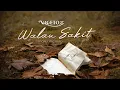 Download Lagu Vagetoz - Walau Sakit (Official Lyric Video)