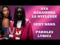 Aya Nakamura x La Rvfleuze - Sexy nana (Paroles/Lyrics)