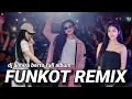 Lagu MAXTAPE FUNKOT || FULL ALBUM TERBARU DJ ALMIRA BERTO