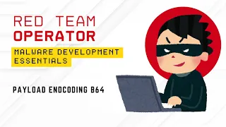 11 Payload Encoding B64 Malware Development Essentials