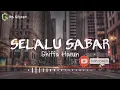 Download Lagu Selalu sabar [Shifa Harun]