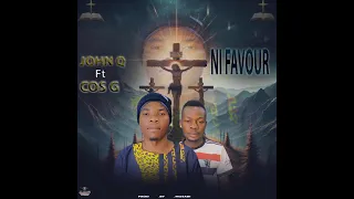 Ni Favour John Q Ft Cos G 