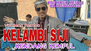 Download KELAMBI SIJI KENDANG KEMPUL MP3