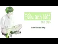 Download Lagu [Lyrics] Điều Anh Biết - Chi Dân
