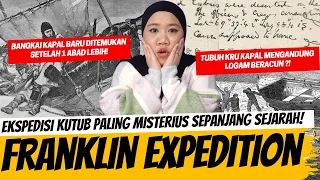 EKSPEDISI FRANKLIN - EKSPEDISI KUTUB PALING MISTERIUS DALAM SEJARAH!
