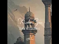 Download Lagu Bika Moulihimi - Maher Zain (Lirik \u0026 Terjemahan + Slowed)