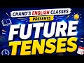 Future Tenses in One Shot School Competitive Exams