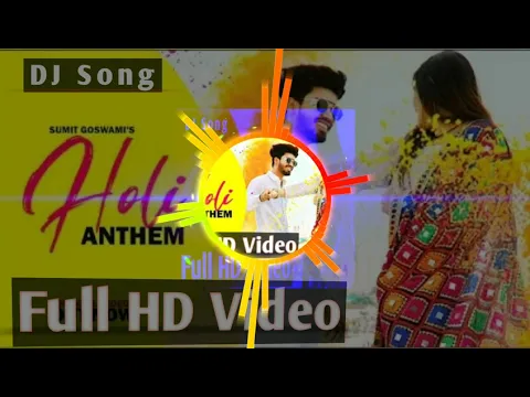 Download MP3 Holi anthem song sumit Goswami new Haryanvi song best remix 2020 Main Aaya Gali XYZ music official