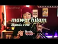 Download Lagu tipe-x mawar hitam || manda rose