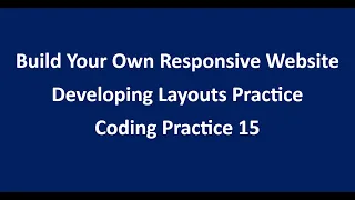 Coding Practice 15 Developing Layouts Practice HTML CSS NxtWave CCBP