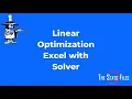 How to set up a linear optimization problem using Excel Solver 2016 - Part 1