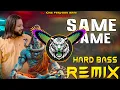 Download Lagu Same Same Song Ps Polist Dj Remix | High Bass Vibration Mix | Dj Parveen Saini Mahendergarh