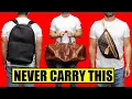 10 Bags Grown Men Should NEVER Carry