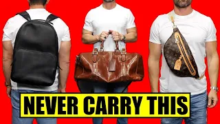 10 bags grown men should never carry