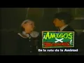 Download Lagu Amigos X Siempre En La Ruta de la Amistad