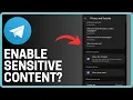 How To Enable Sensitive Content On Telegram - Step By Step