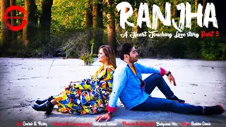 ranjha shershaah sidharth kiara b praak a heart touching love story part3 gourab u0026 rabby