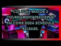 CDL 2024 Major 3 Tournament Falcons 2024 Schedule Release