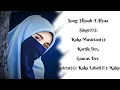 Download Lagu Eh Hijaab-E-aa Hai Ya TeriSjish Hai Koi Meri Jaan Lain Di /// Full Lyrics