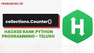 collections Counter Hackerrank Python Programming Telugu